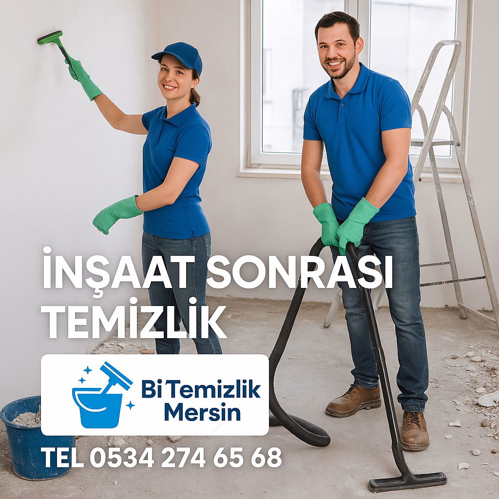 Mersin İnşaat Sonrası Temizlik